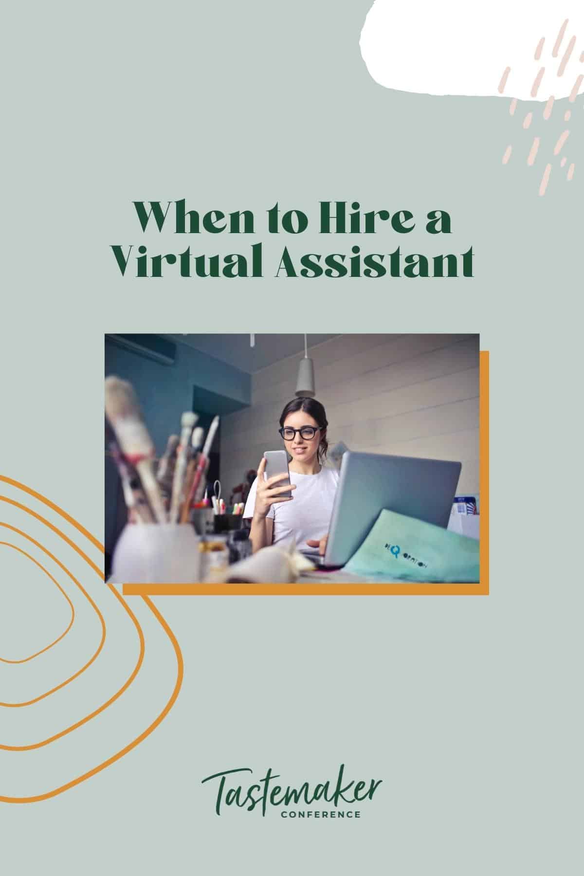 When to Hire a Virtual Assistant