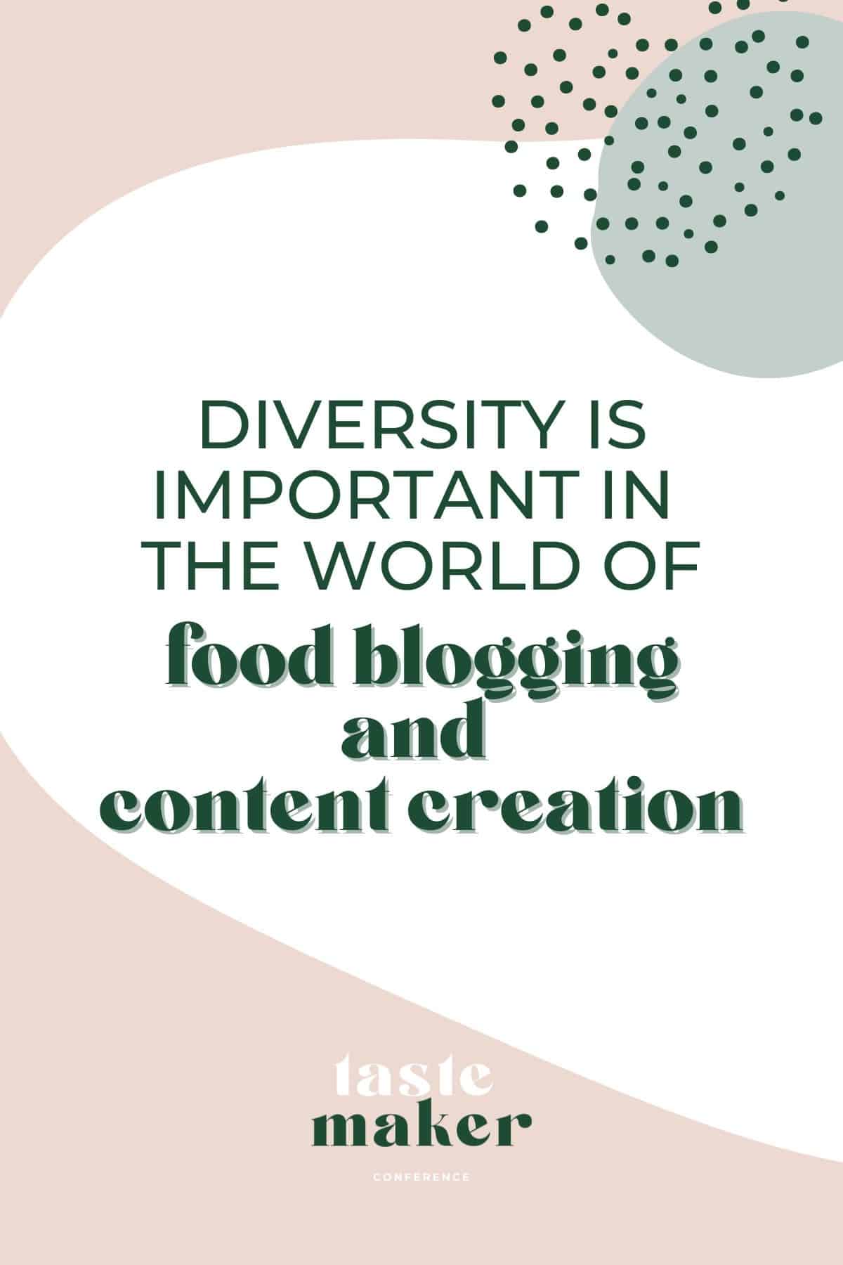 Diversity is Important in the World of Food Blogging and Content Creation