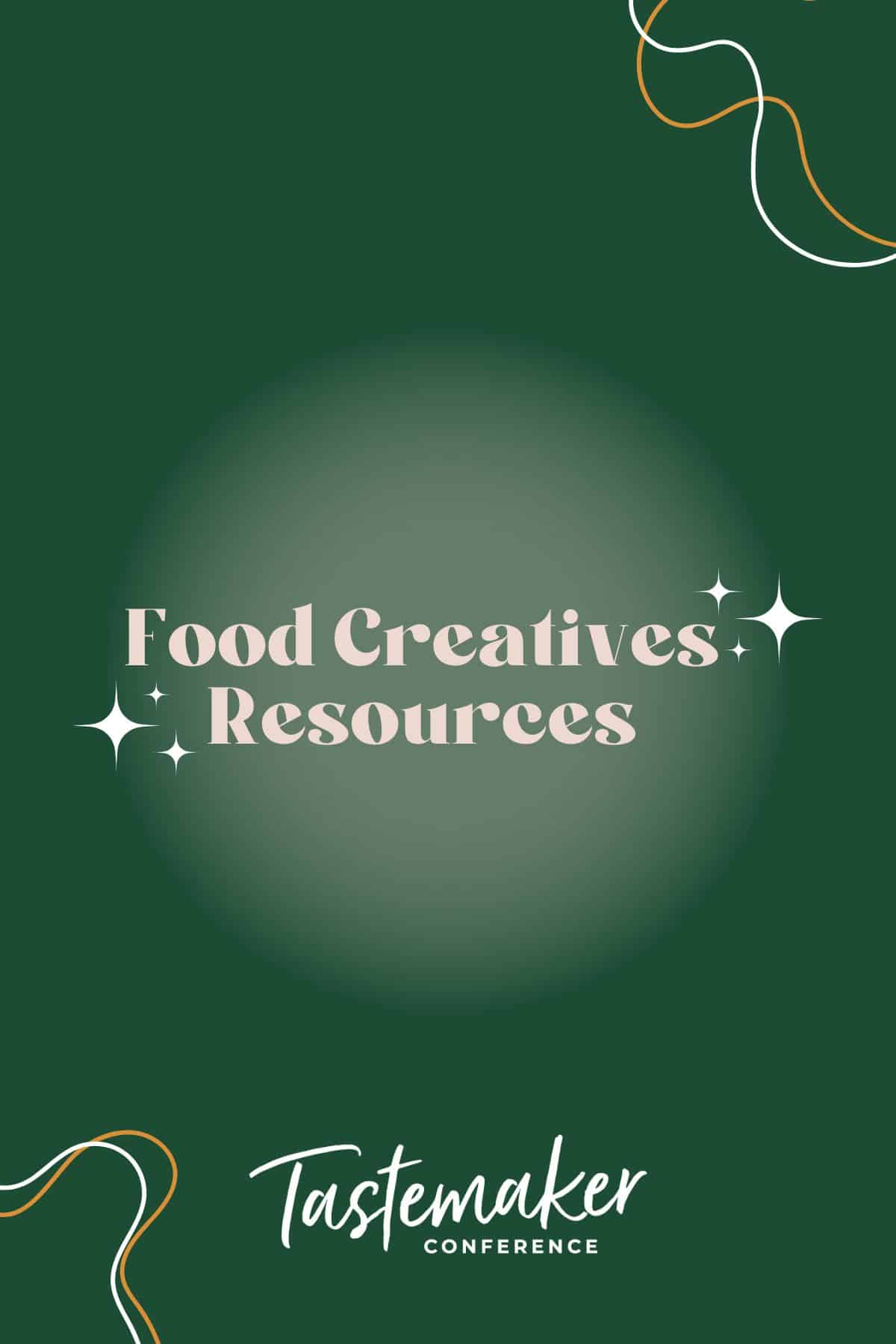 Food Creatives Resources 
