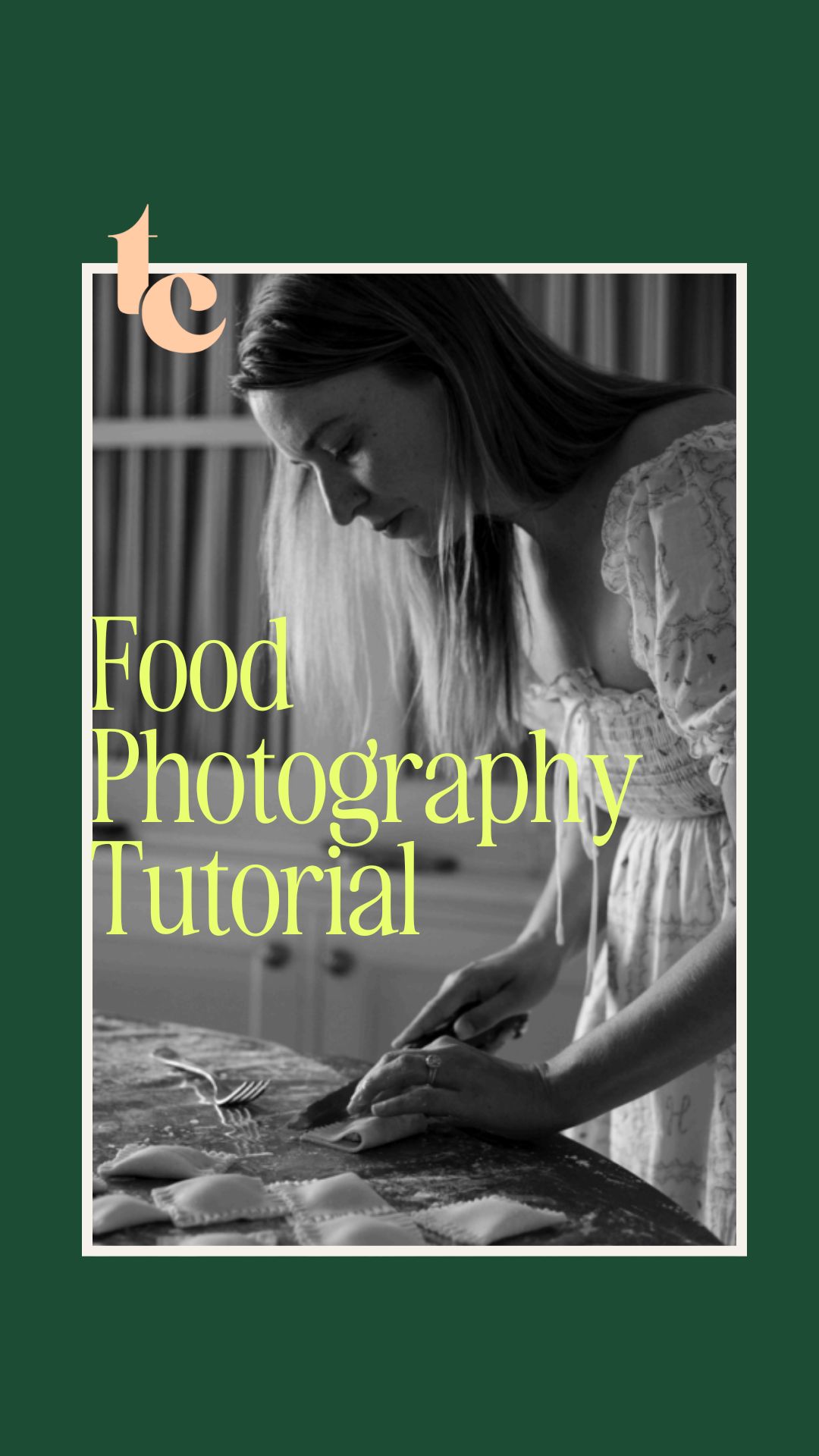 Food Photography Tutorial